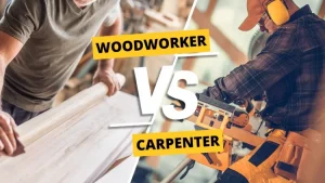 carpentry vs woodworking